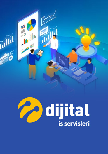 Dijital İş Servisleri Hizmetleri